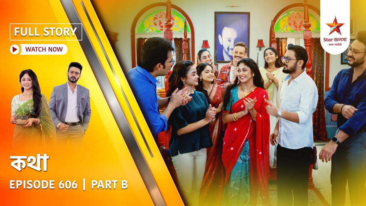 Full Story | Kothha | Episode 606 | Part B