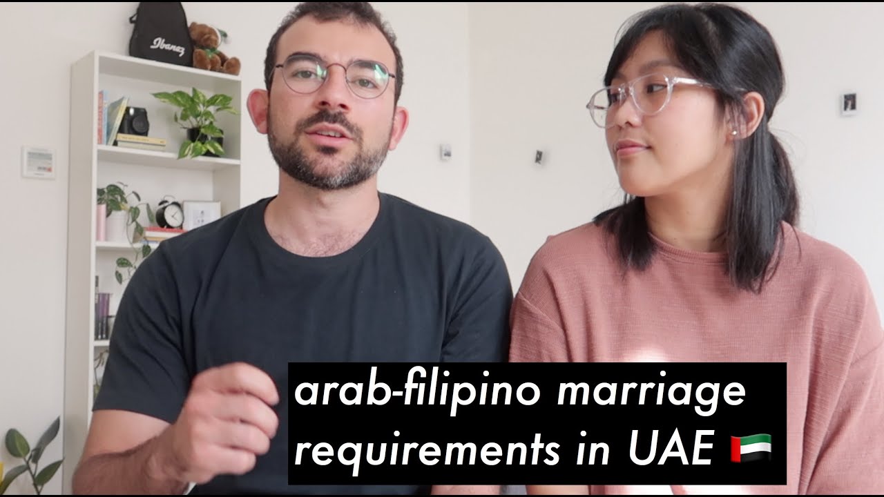 how to get married in UAE | filipino-arab couple | step by step guide, requirements, and fees