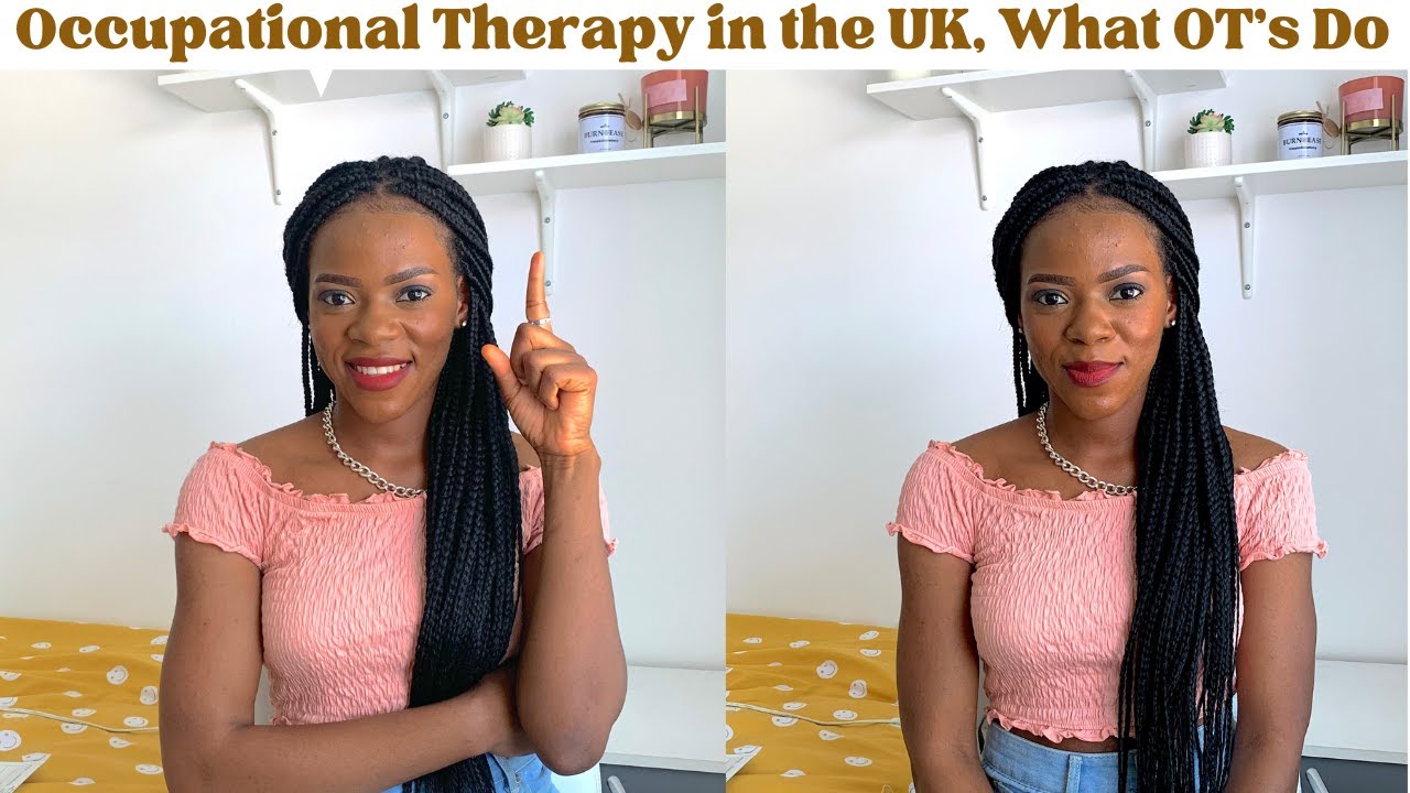 Occupational Therapy in the UK | Practical Examples of What OT's Do | Studying MSC OT in the UK.