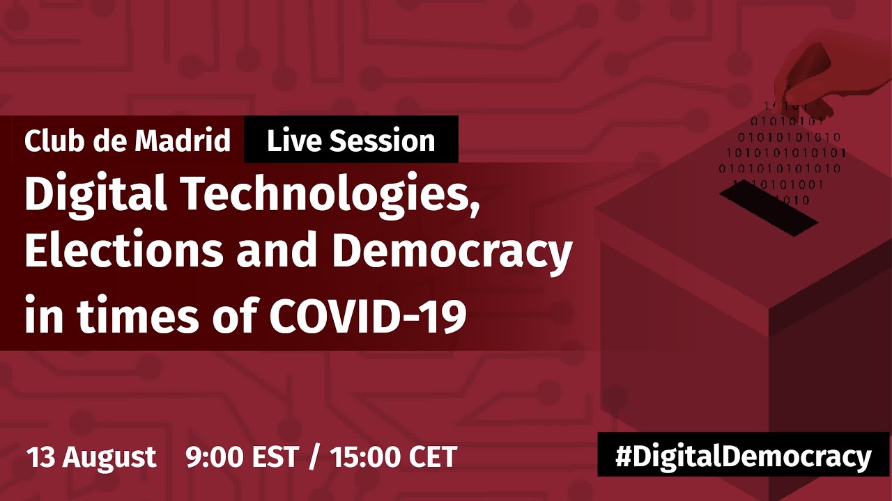 Live Session: Digital Technologies, Elections and Democracy in times of COVID-19