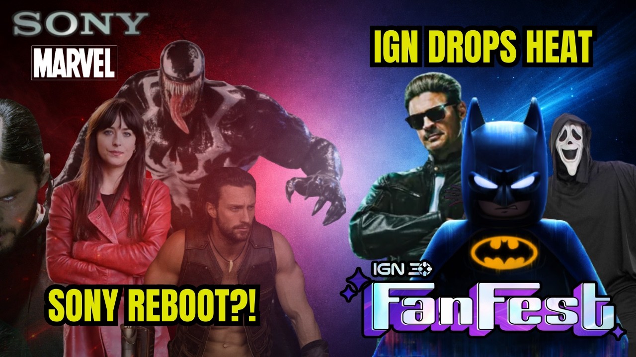 Sony Hits Reset on Spider Man Universe | IGN FanFest Drops Major Reveals