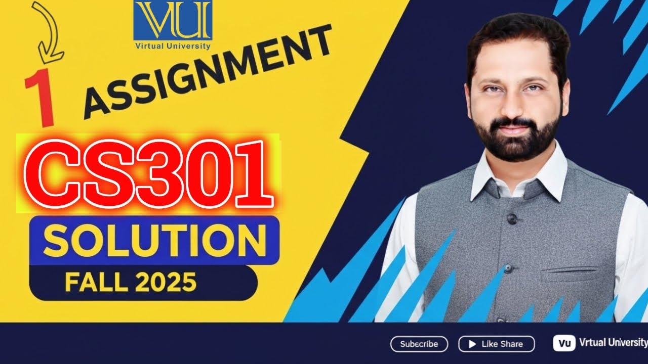 CS301 Assignment 1 solution Fall 2025 | CS301 Assignment 1 solution 2025 | CS301 assignment 1 2025