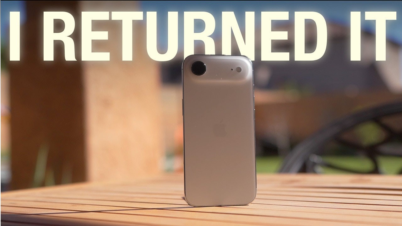 I Returned The iPhone Air. Then Bought It Again