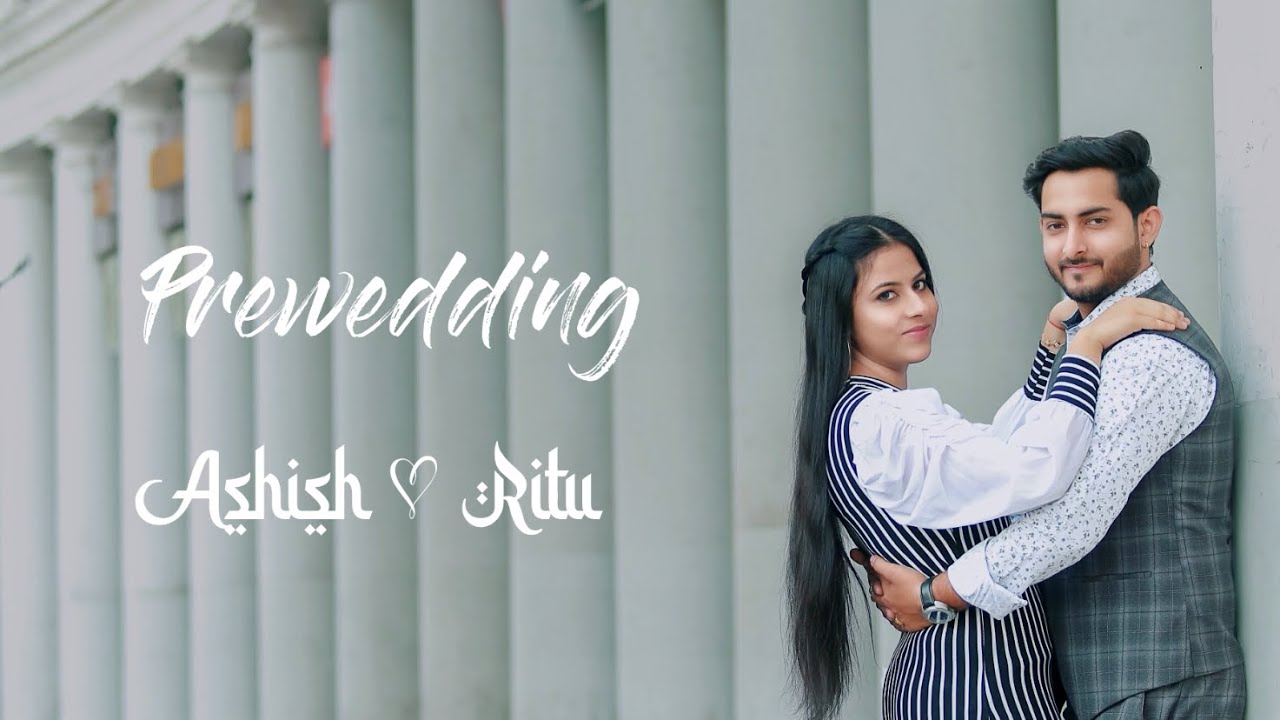 PRE WEDDING FILM 2022 | ASHISH & RITU | DEHLI | MANISH OFFICIAL PHOTOGRAPHY I 6396781401 | INDIA