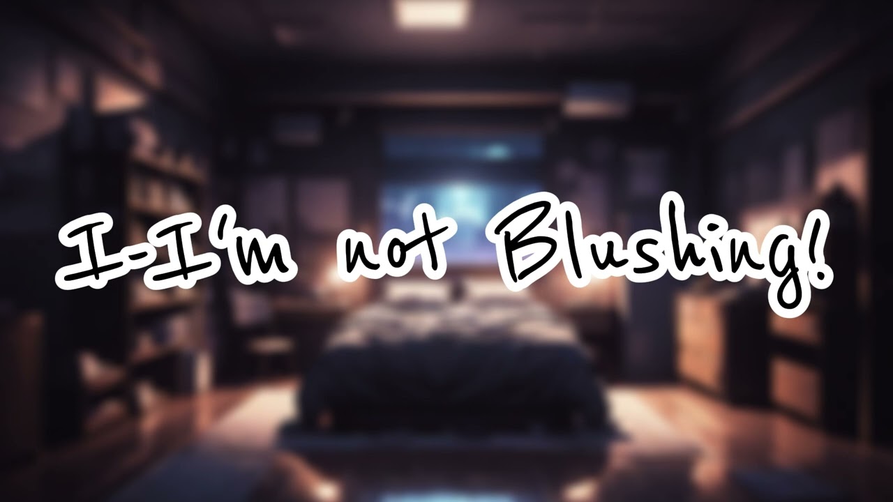 [M4F] You make your BF Blush for the first time [ASMR] (dominant to shy) (bashful) (sweet)