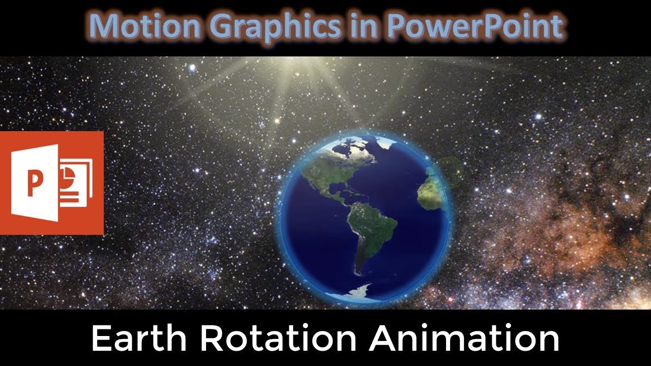 Как создать анимацию вращения Земли в PowerPoint: урок