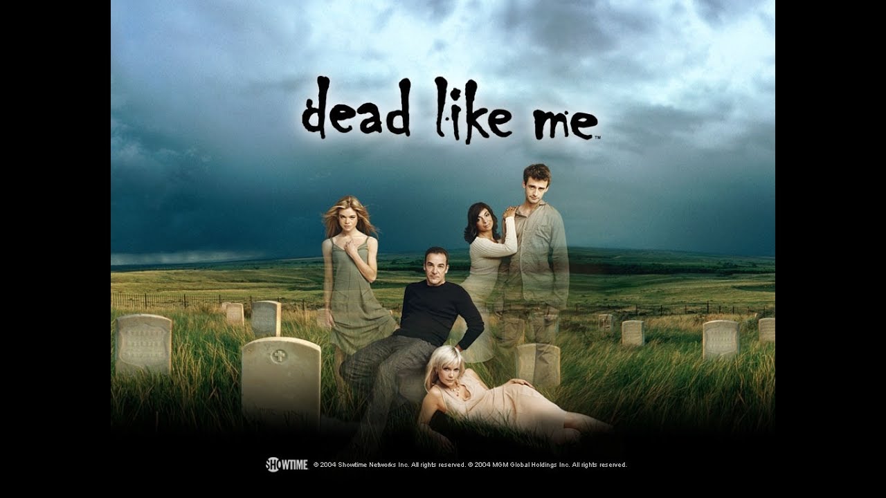 Stubagful Recommends Dead Like Me