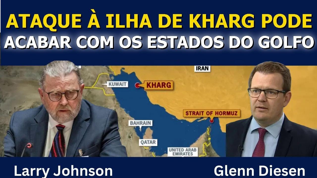 Larry Johnson: Ataque dos EUA à Ilha Kharg vai arrasar os Estados do Golfo