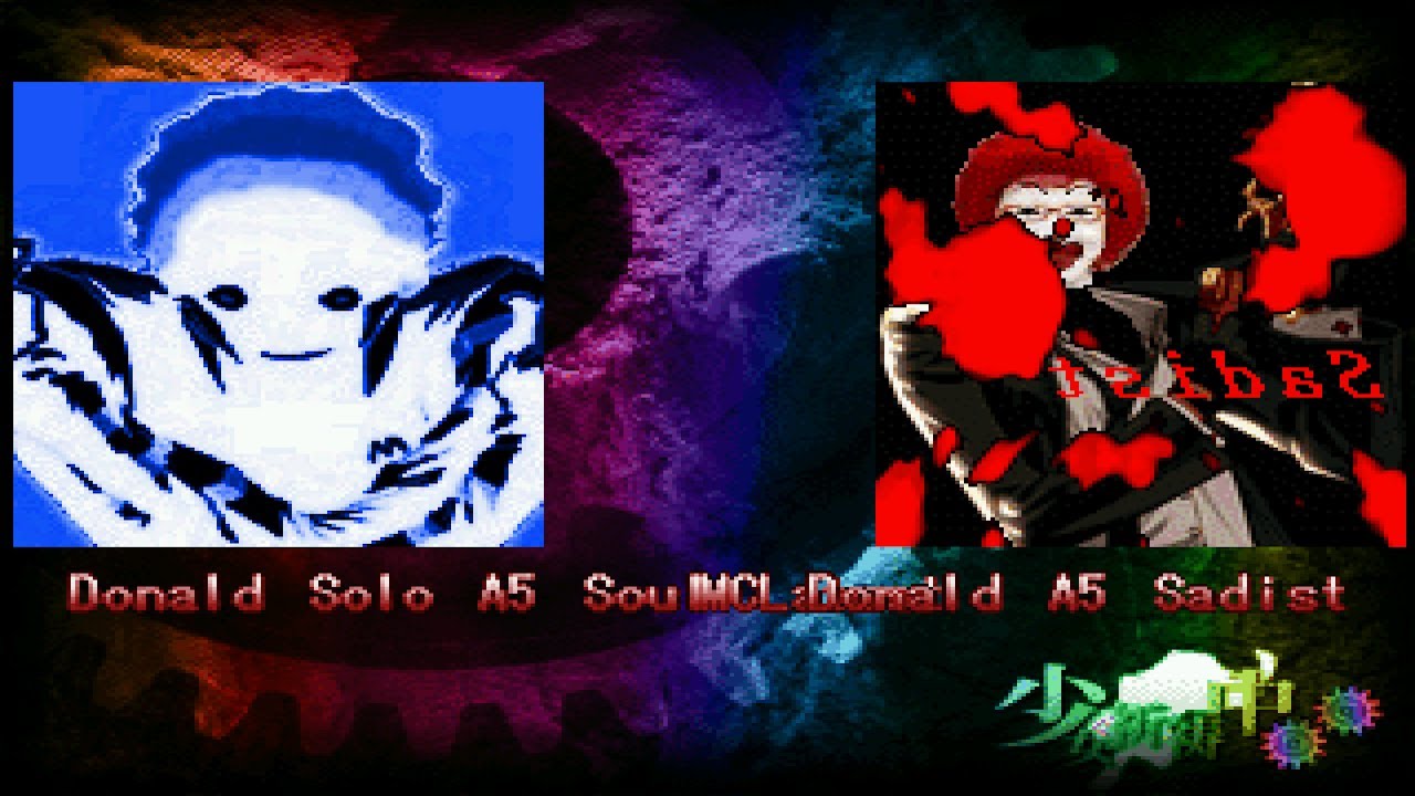 [MUGEN] Donald Solo A5 Soul Latest (11P) Vs Donald Solo A5 Sadist (9P)