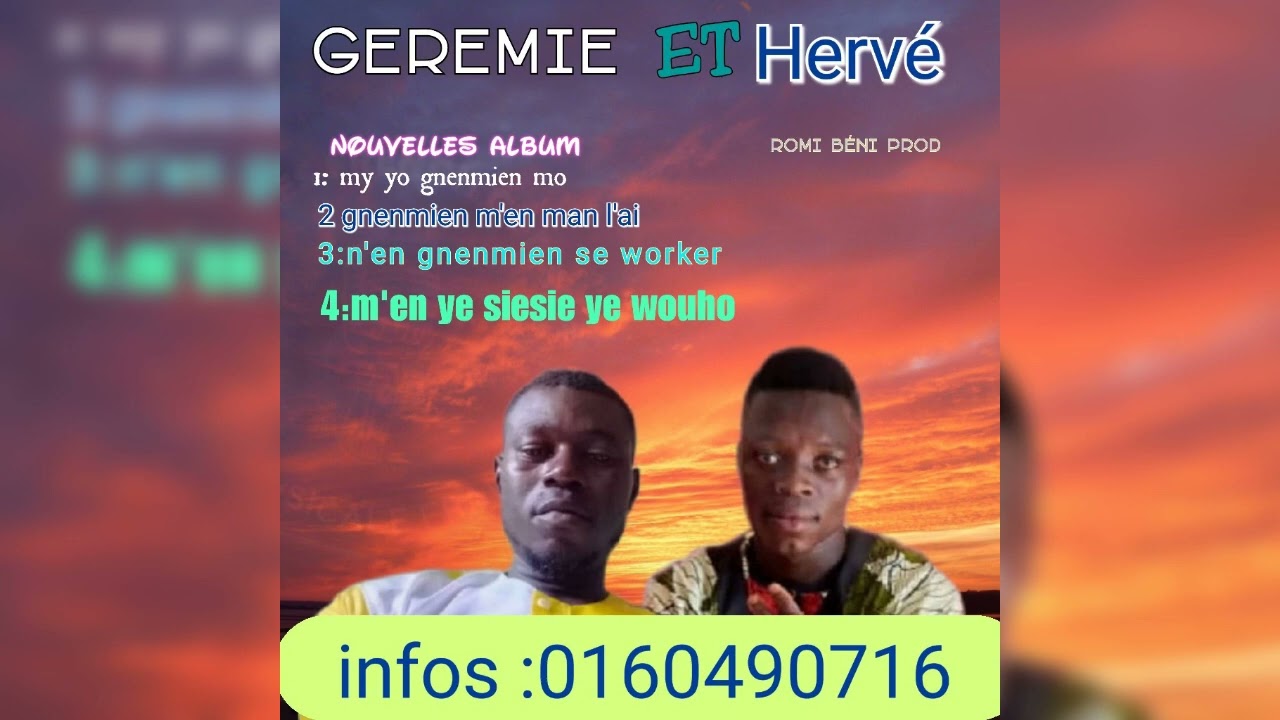 Chantre geremi et Hervé 