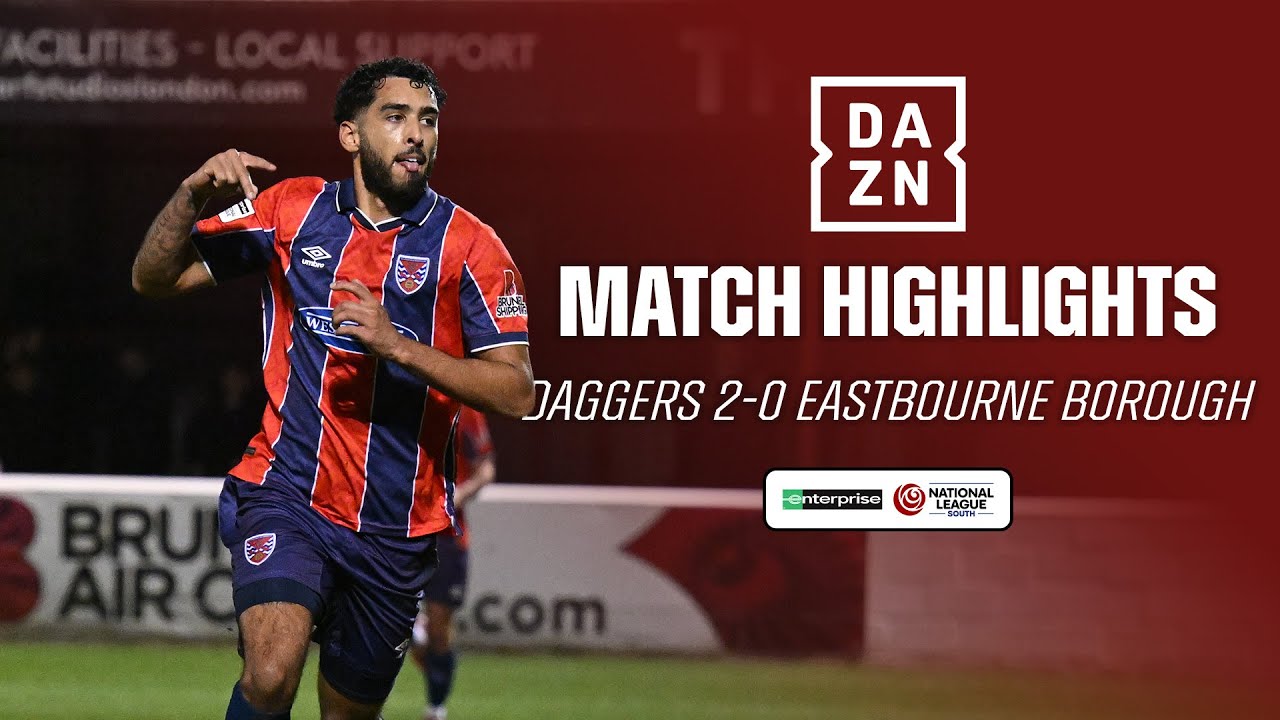 Match Highlights | Daggers 2-0 Eastbourne Borough | Enterprise NLS