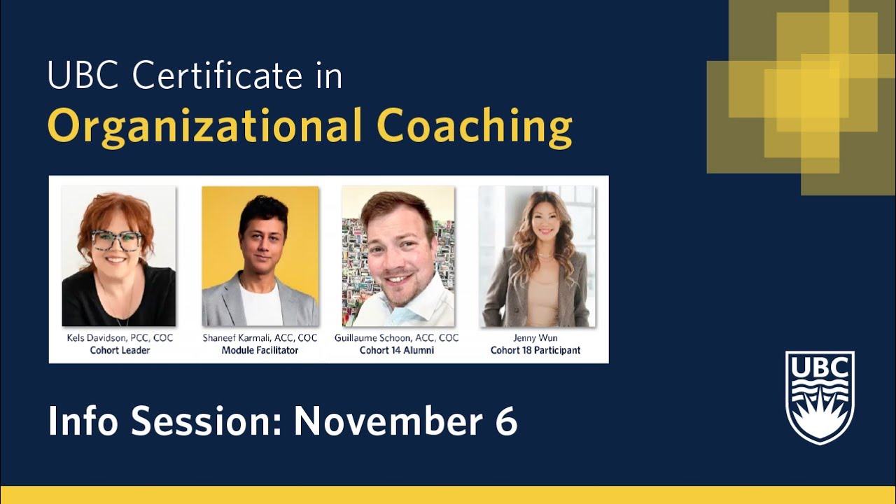 UBC Certificate in Organizational Coaching | Program Overview | November 06, 2025