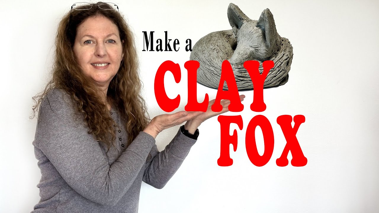 Make A Fox Sculpture From Clay - Kiln Fire