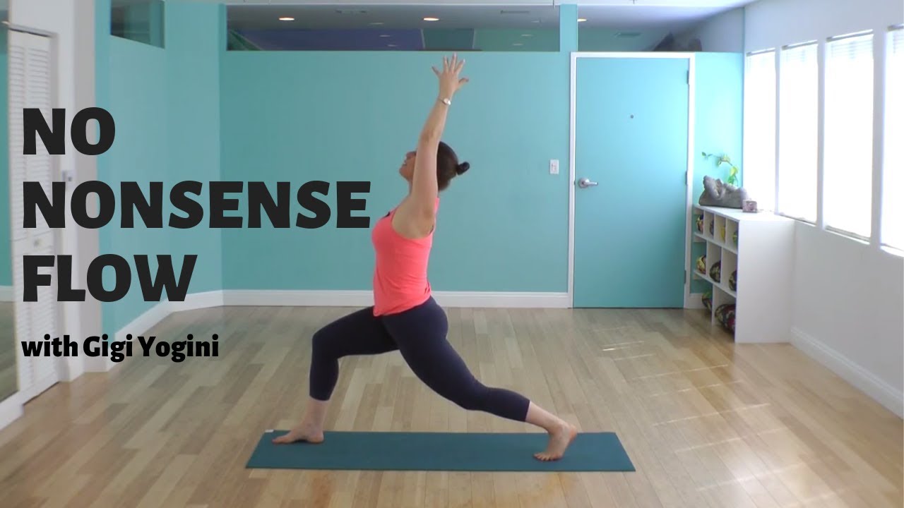 No Nonsense Vinyasa Flow with Gigi Yogini