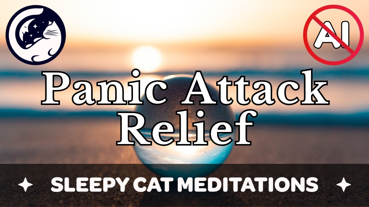 Panic Attack Calming Meditation - Breathing, Words of Comfort and Body Scan to Release Anxiety