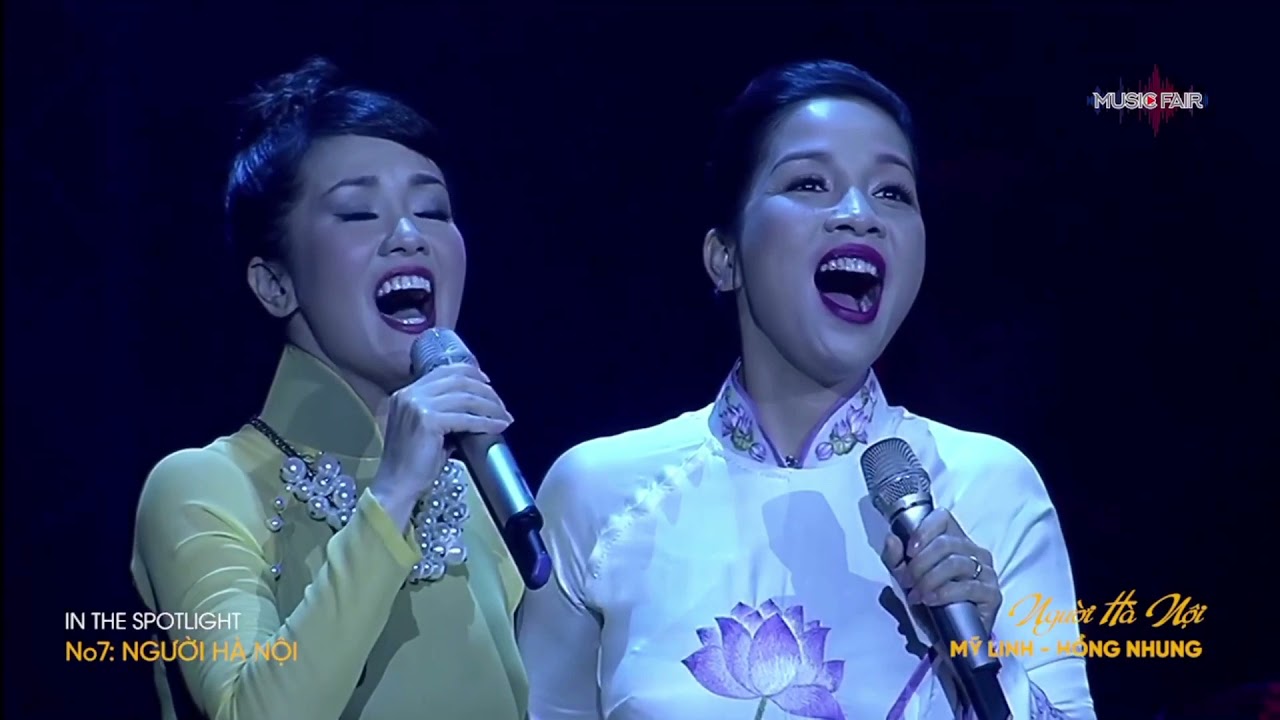 NGƯỜI HÀ NỘI - HỒNG NHUNG, MỸ LINH | IN THE SPOTLIGHT 7 - NGƯỜI HÀ NỘI