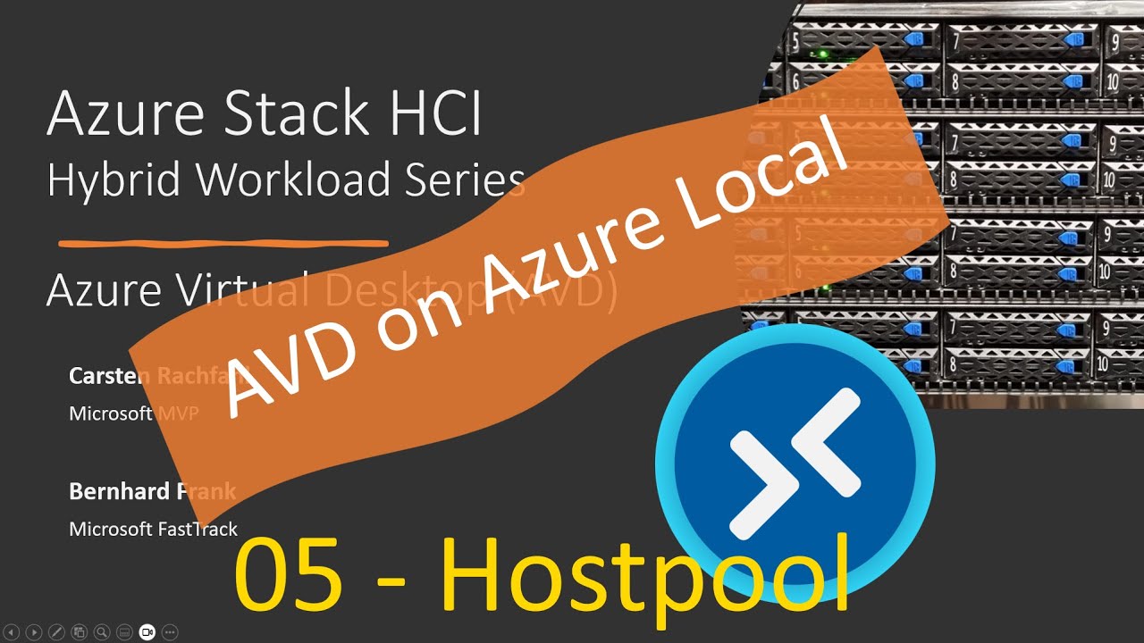 AVD On Azure Local - 05 Hostpool Deployment In Detail