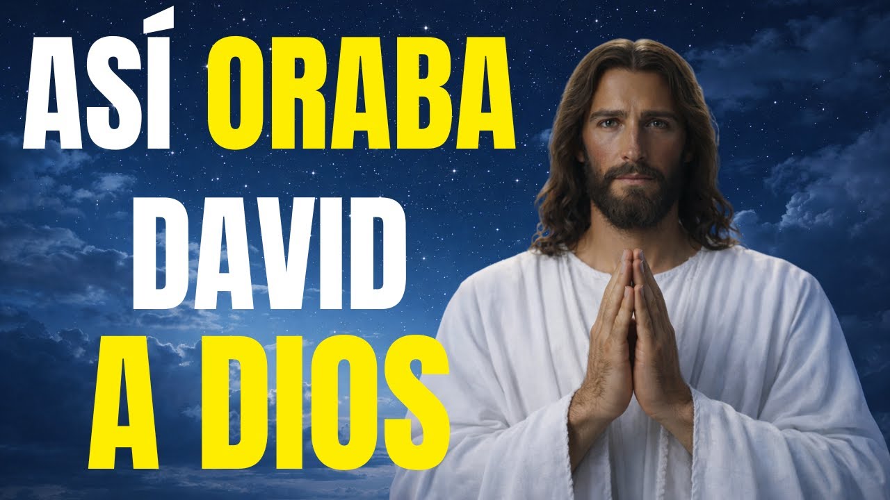 Así oraba David | Aprende a dar gracias a Dios
