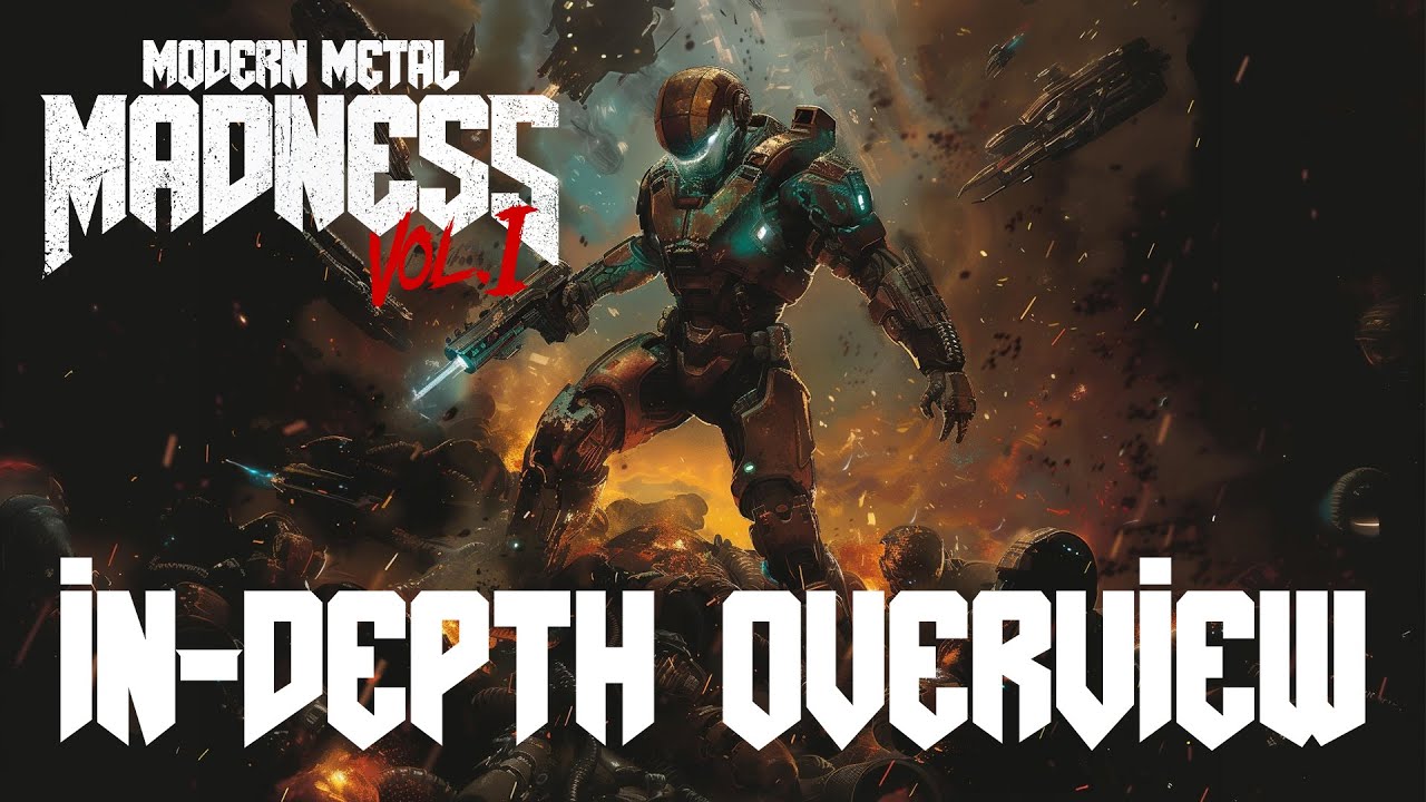 Modern Metal Madness Vol. 1 | In-Depth Overview