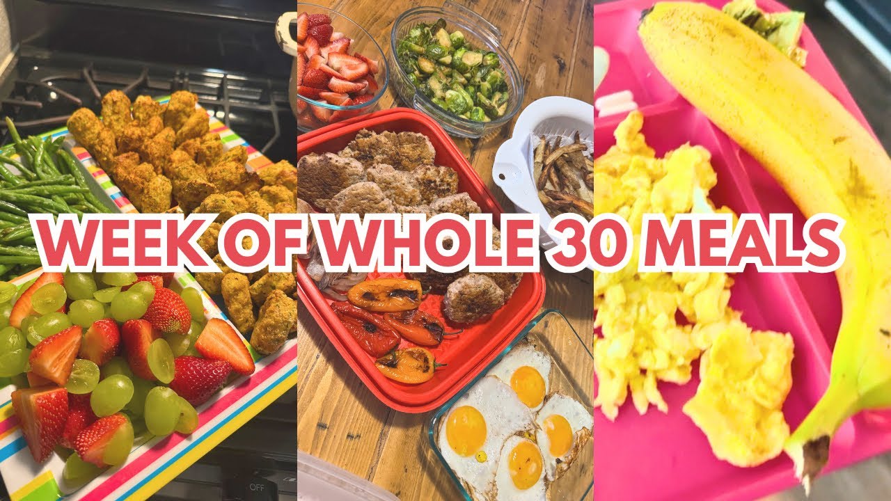 1 Week of Large Family Whole 30 Meals| Healthy Eating| Autism Friendly Foods