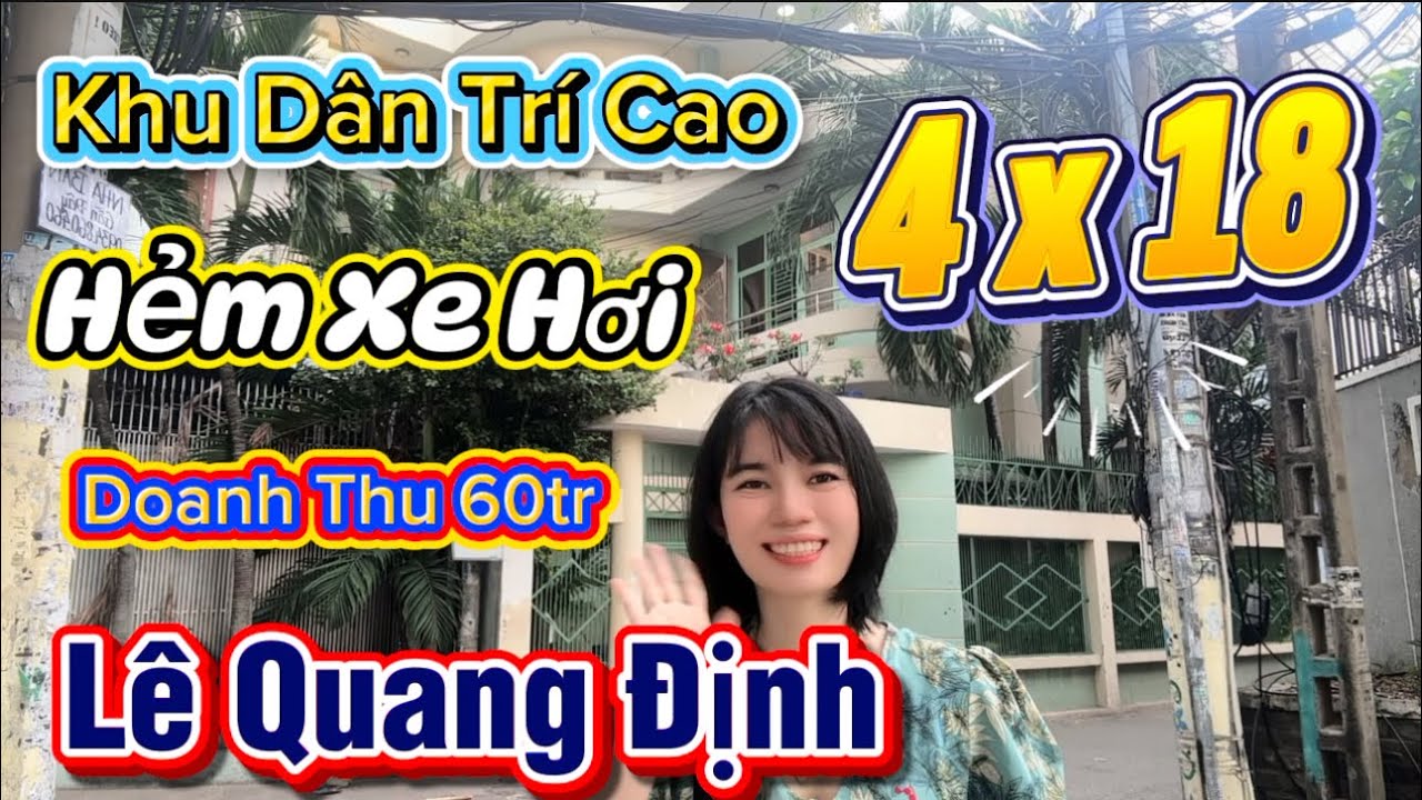 Bán Nhà Mới Hẻm Xe Hơi Thông Khu Dân Trí Cao Đường Lê Quang Định Quận Bình Thạnh Doanh Thu Khủng bds