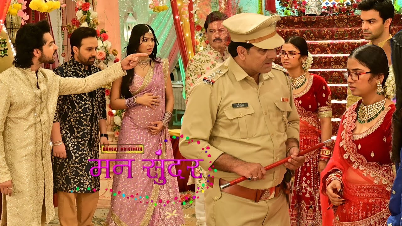 Mann Sundar || Today EP | Ruhi पर Shital को मारने का इल्ज़ाम लगाता देख Police पर Nahar को आया गुस्सा