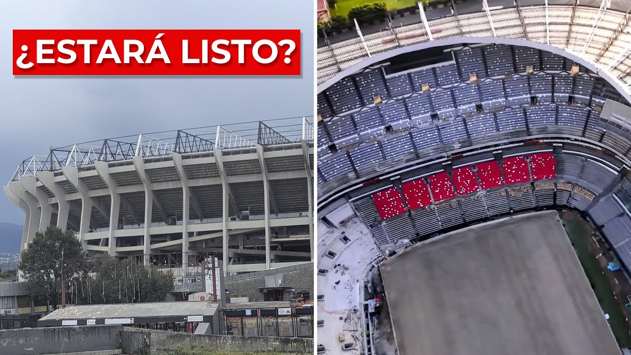 &iexcl;Menos de 100 d&iacute;as! As&iacute; avanza la REMODELACI&Oacute;N del Estadio Azteca