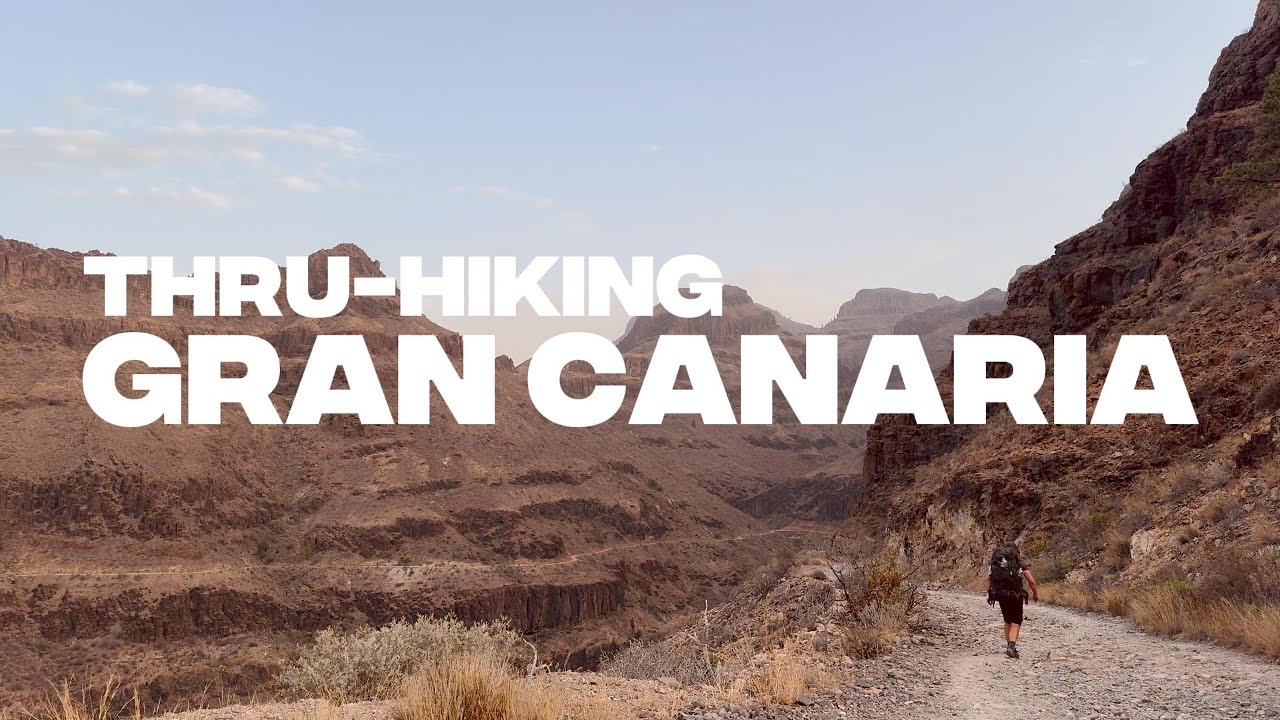 Thru-Hiking Gran Canaria
