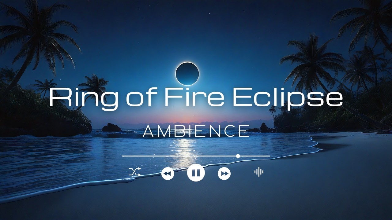 Solar Eclipse in Aquarius 🌒 Ring of Fire Over Tropical Ocean