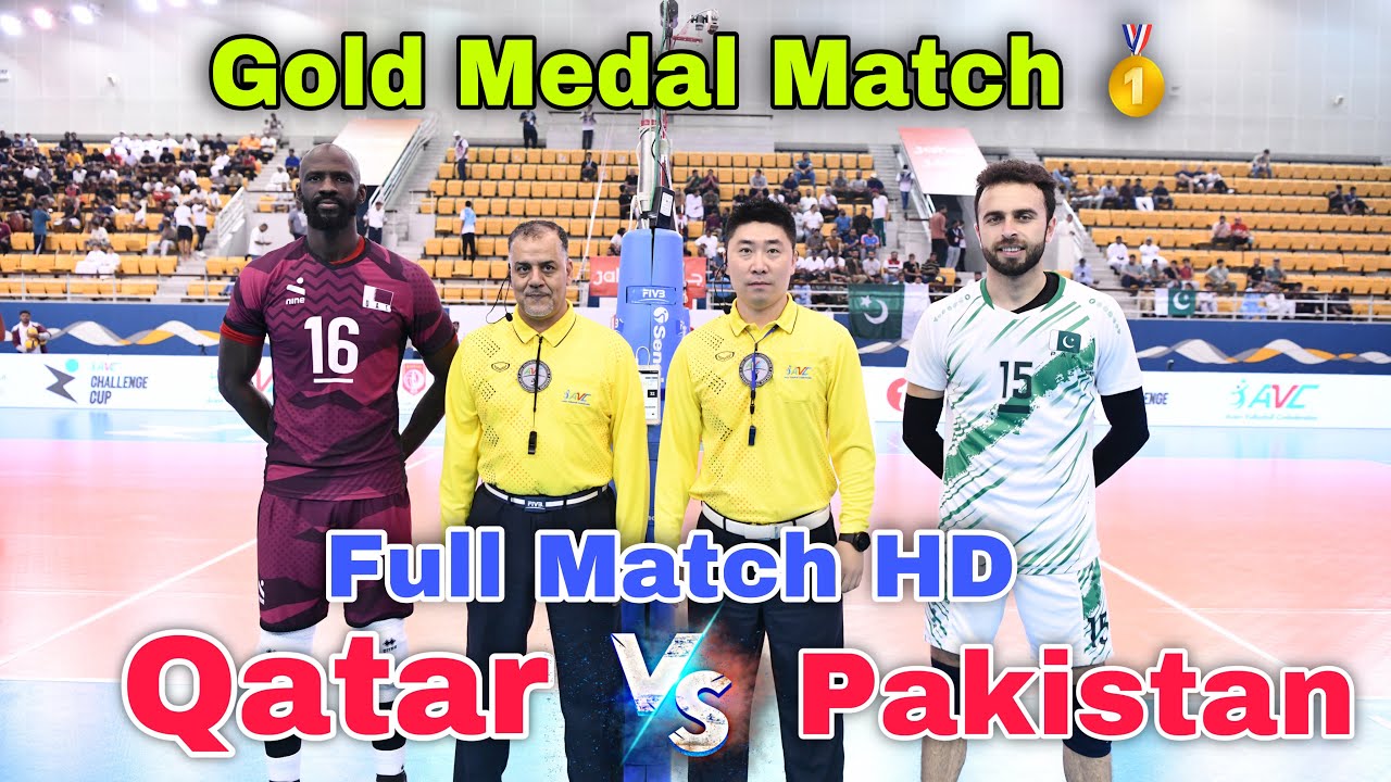 Gold Medal Match 🥇 🇶🇦 Qatar Vs Pakistan 🇵🇰 Full Match HD | AVC Challenge Cup - 2024