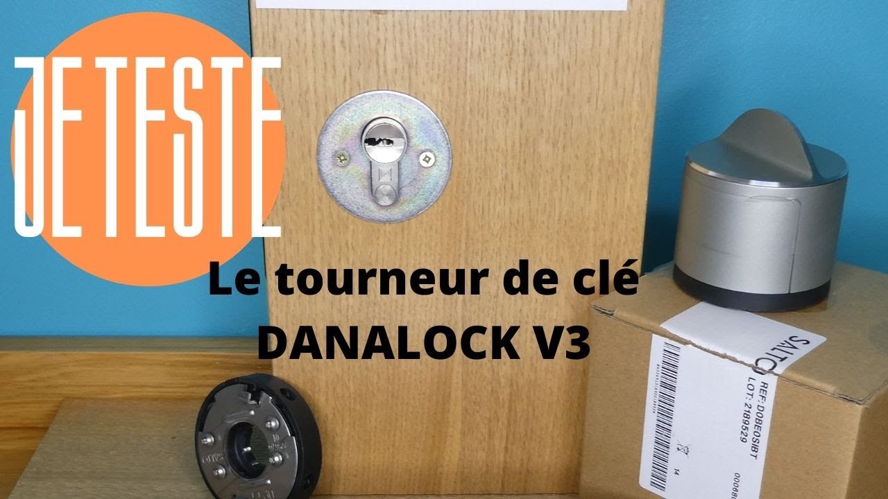 Je teste le DANALOCK V3 grâce Au Forum Du Bâtiment