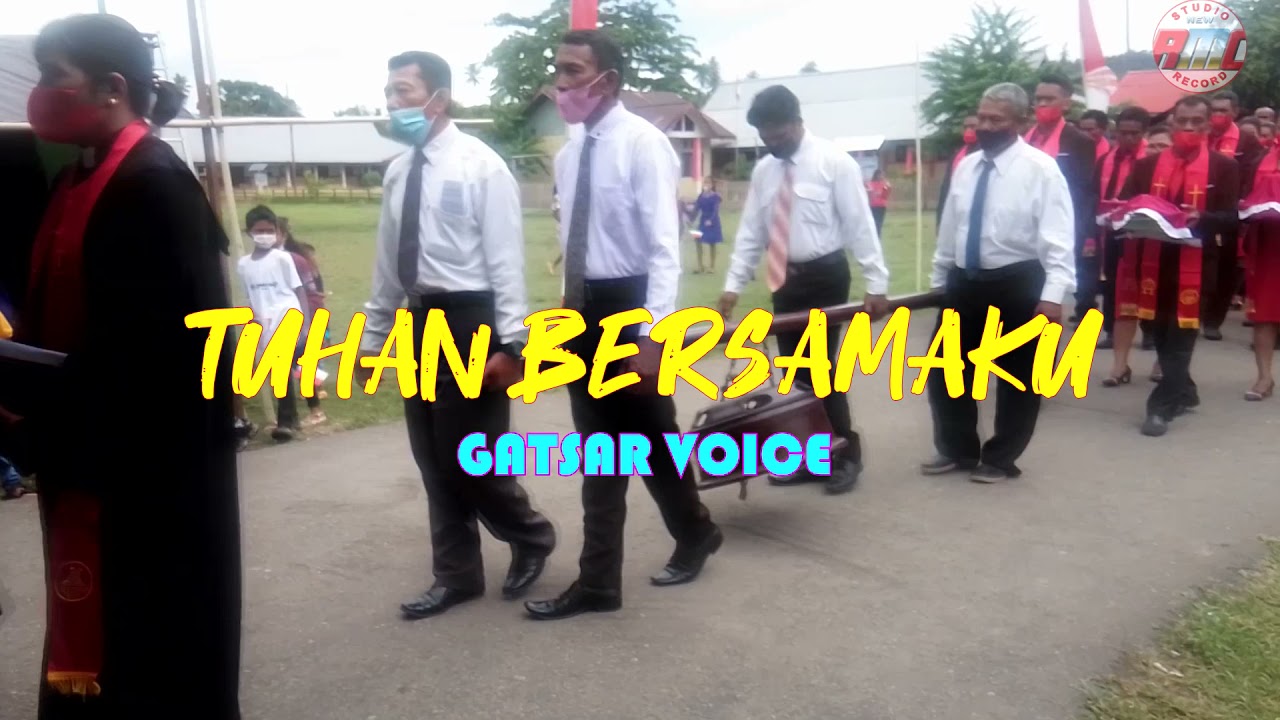 LAGU ROHANI || TUHAN BERSAMAKU - GATSAR VOICE || Official Video Clip