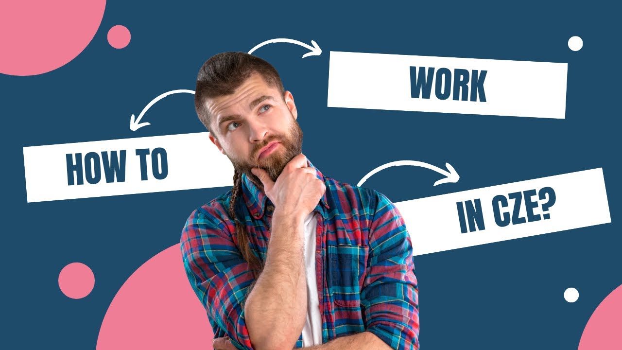 How to WORK in Czech Republic - All Nationalities