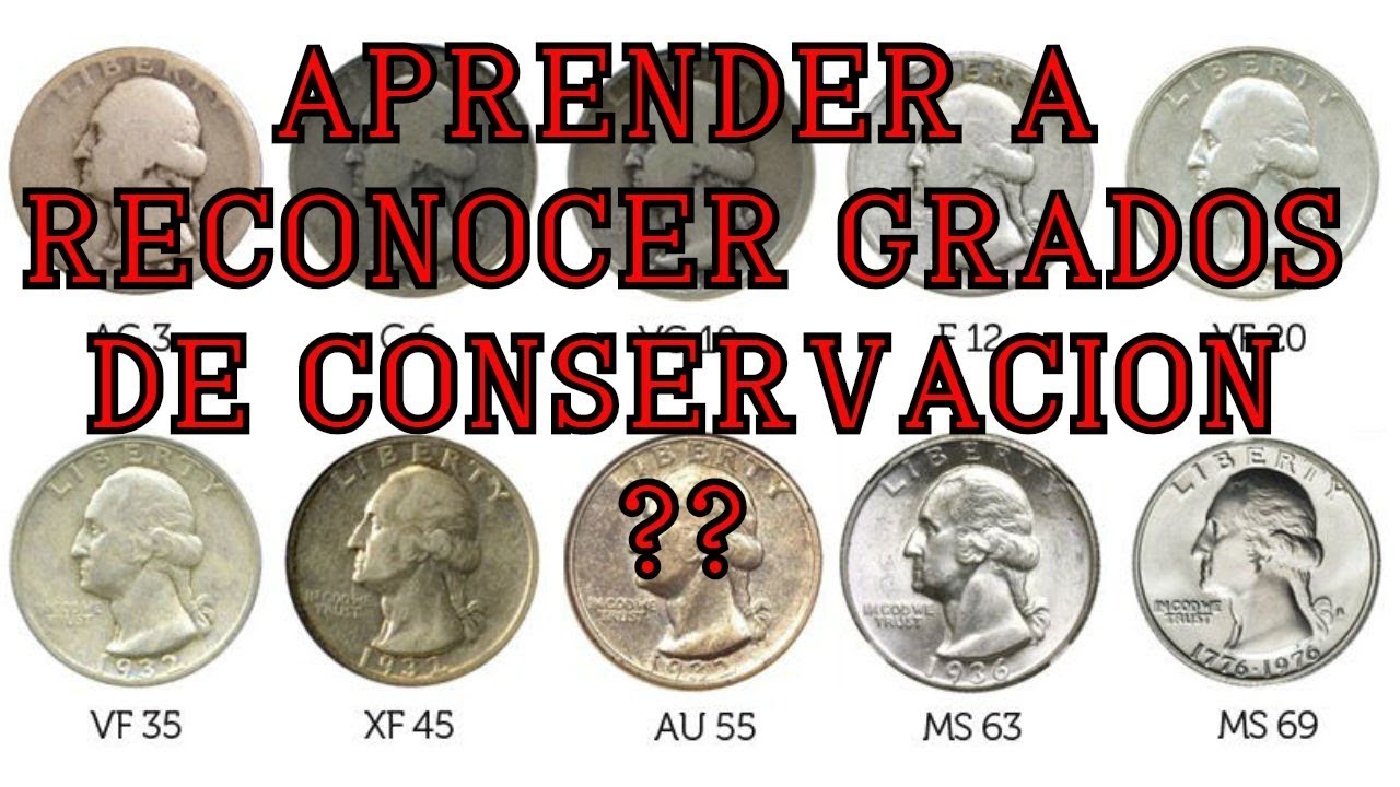 Aprende a Reconocer Grados de Conservación en las Monedas de Colección.