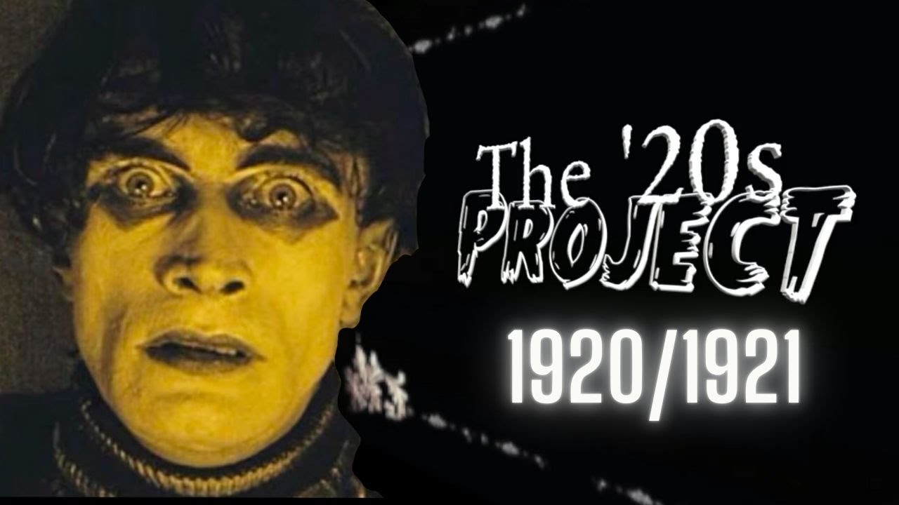 The '20s Project : Watching Every Horror Film of the 1920s - 1920/1921