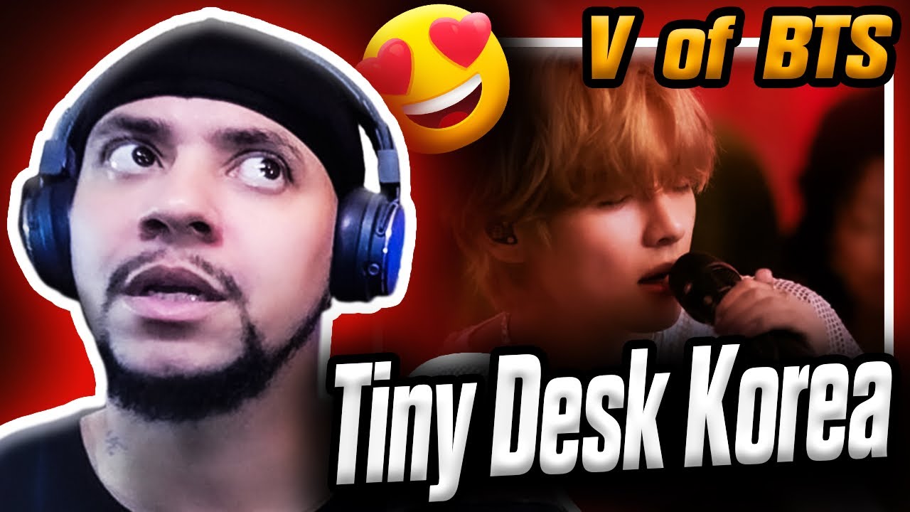 ЭТО НЕВЕРОЯТНО!!!! V из BTS - Tiny Desk Korea (РЕАКЦИЯ В РЕЖИМЕ РЕАЛЬНОГО ВРЕМЕНИ)