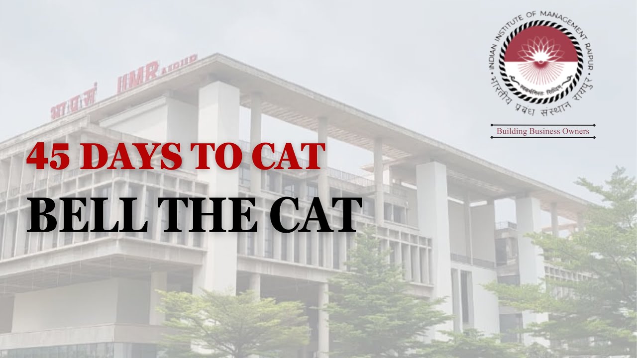 IIM RAIPUR | 45 Days to CAT | Sectional Strategy | CAT 2025