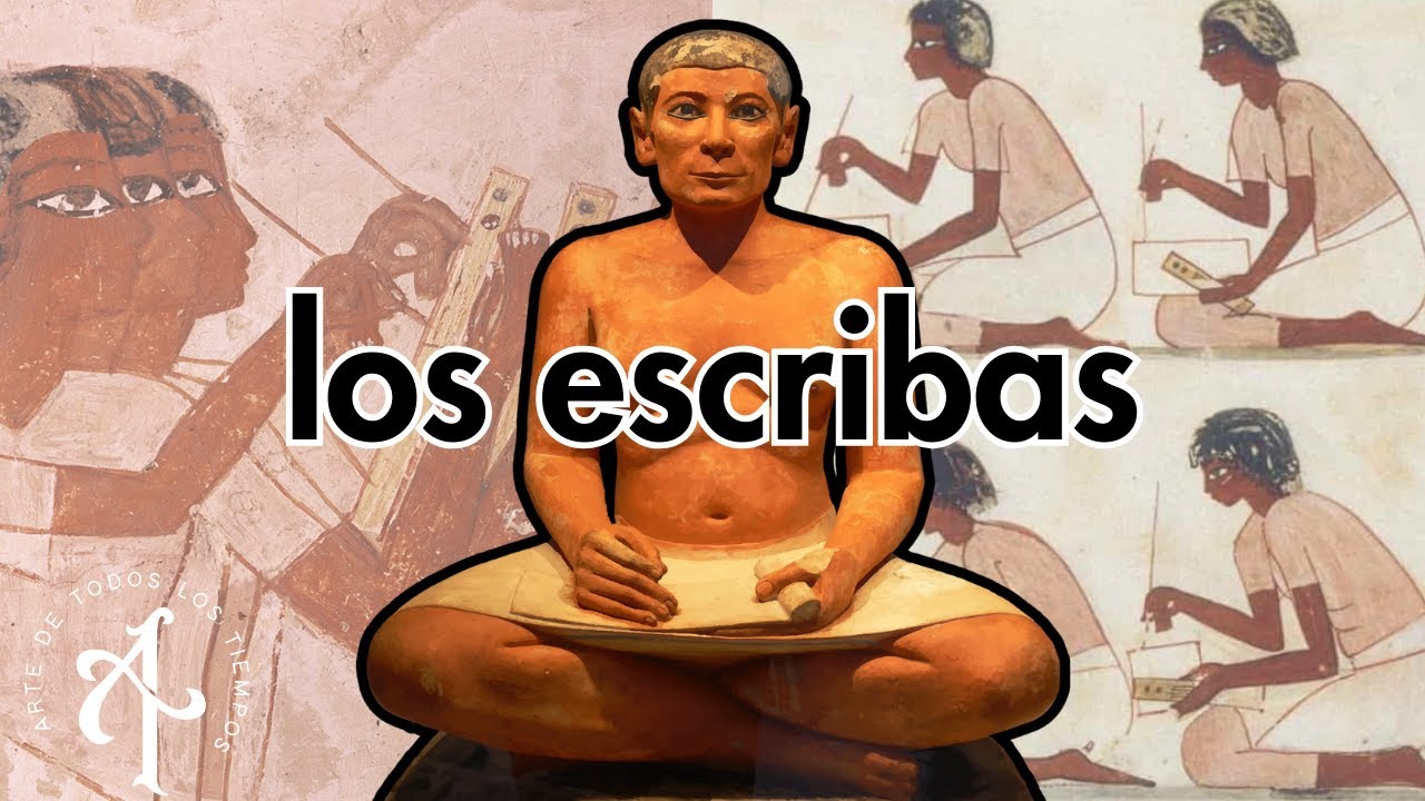 Los Escribas del Antiguo Egipto