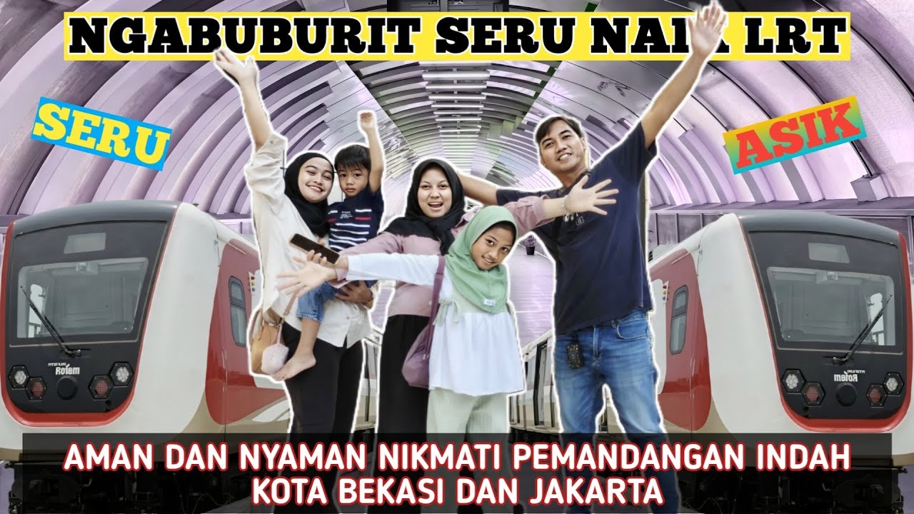 SERU‼️ ngabuburit bareng naik LRT aman dan nyaman