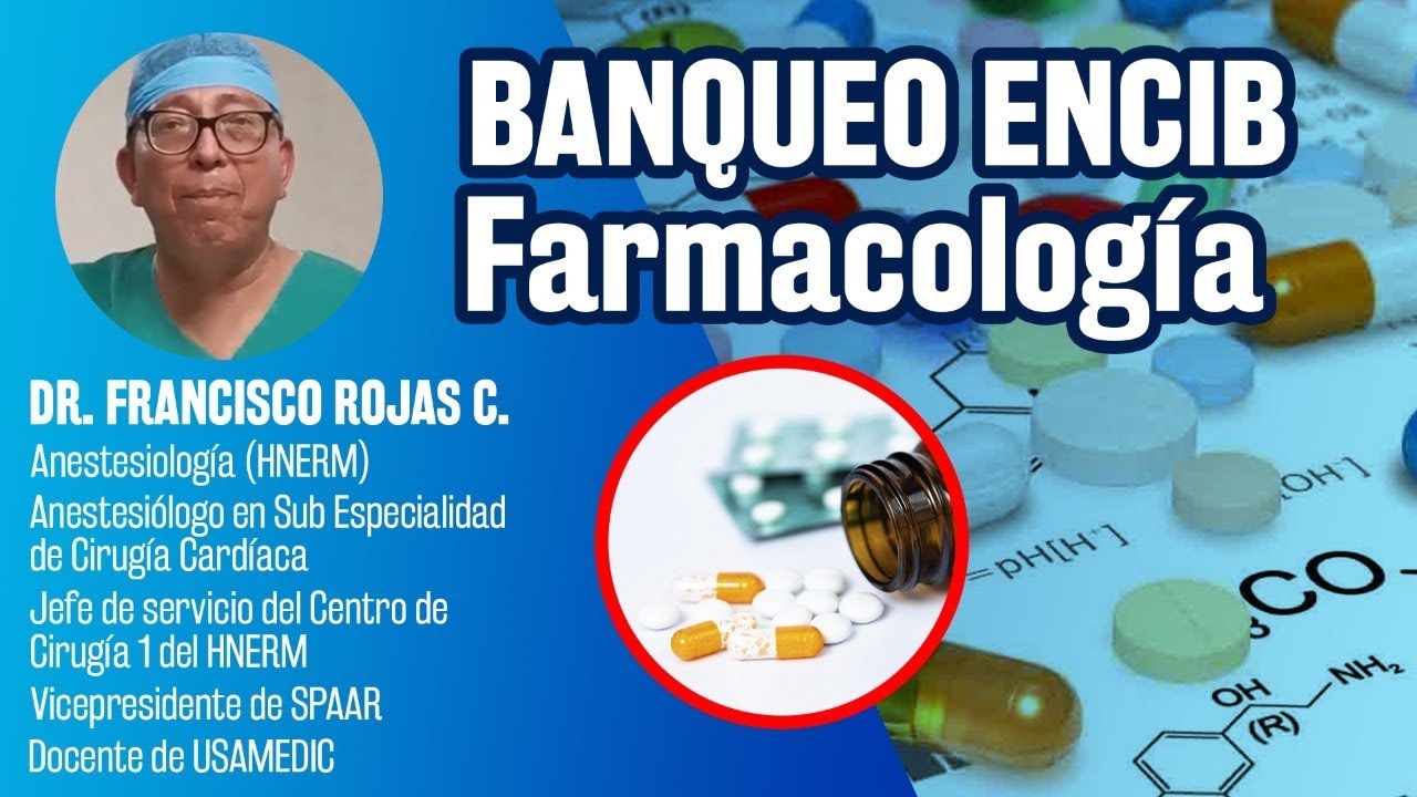 Banqueo ENCIB - Farmacolog&iacute;a