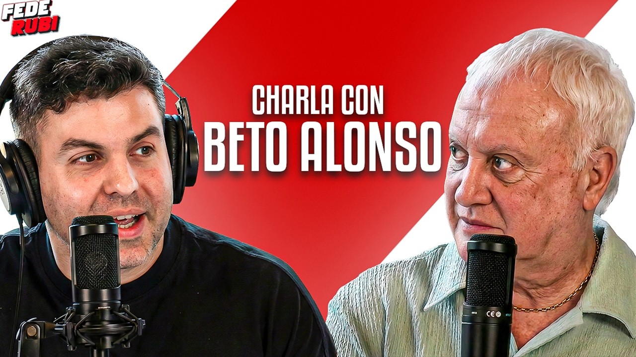 CHARLA DE FEDE RUBI Y CARO ALONSO CON EL BETO ALONSO | HITOS DE SU CARRERA EN RIVER | LADO HUMANO #1