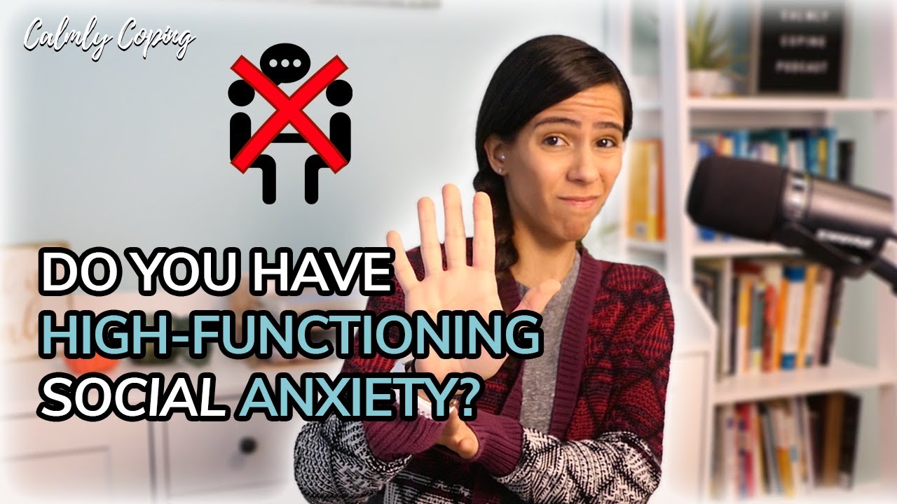 High-Functioning Social Anxiety: What Is It And How Can You Cope With It?