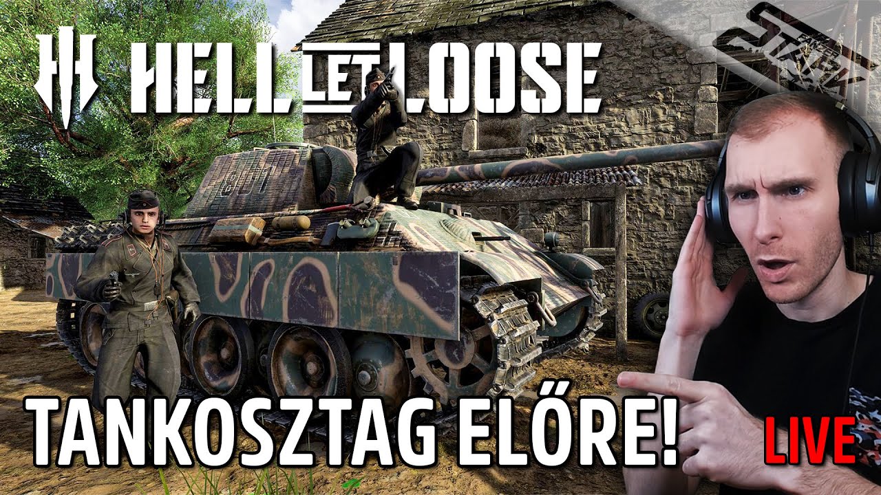 Hell Let Loose - 1.Rész (Tankosztag ELŐRE!) - Stark LIVE