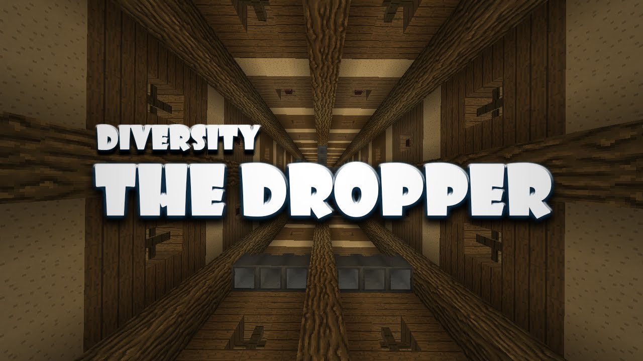 Minecraft: The Dropper (Diversity)