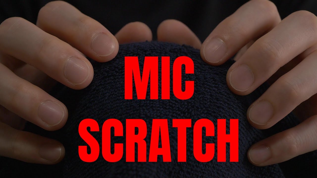 ASMR Brain Massage Mic Scratching