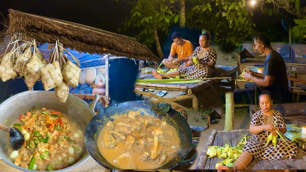 BIKIN KETUPAT SAYUR GANDUL DAN OPOR AYAM BERSAMA KELUARGA