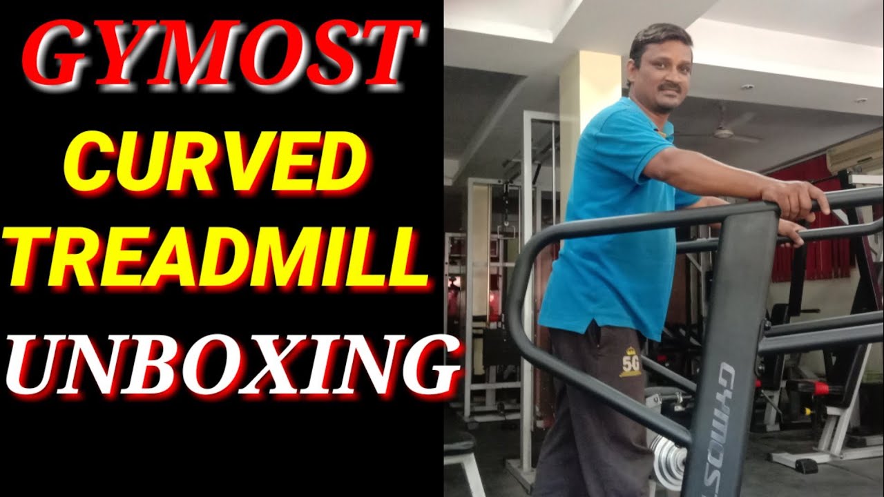Gymost curved Treadmill Unboxing