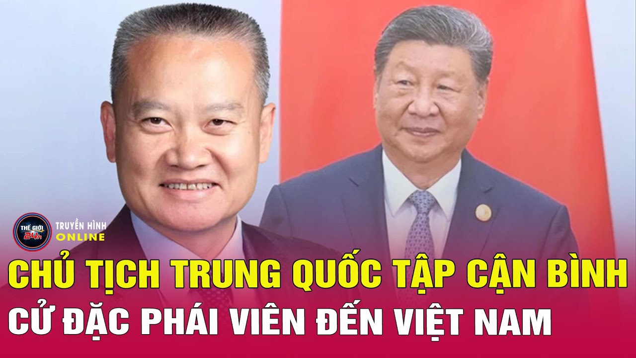 Toàn cảnh Tổng Bí thư, Chủ tịch nước Trung Quốc Tập Cận Bình cử Đặc phái viên thăm Việt Nam