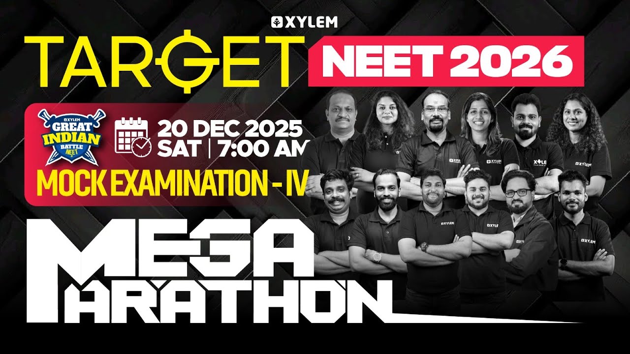 GREAT INDIAN BATTLE NEET: MOCK EXAMINATION - 4 - MEGA MARATHON | Xylem NEET 2026