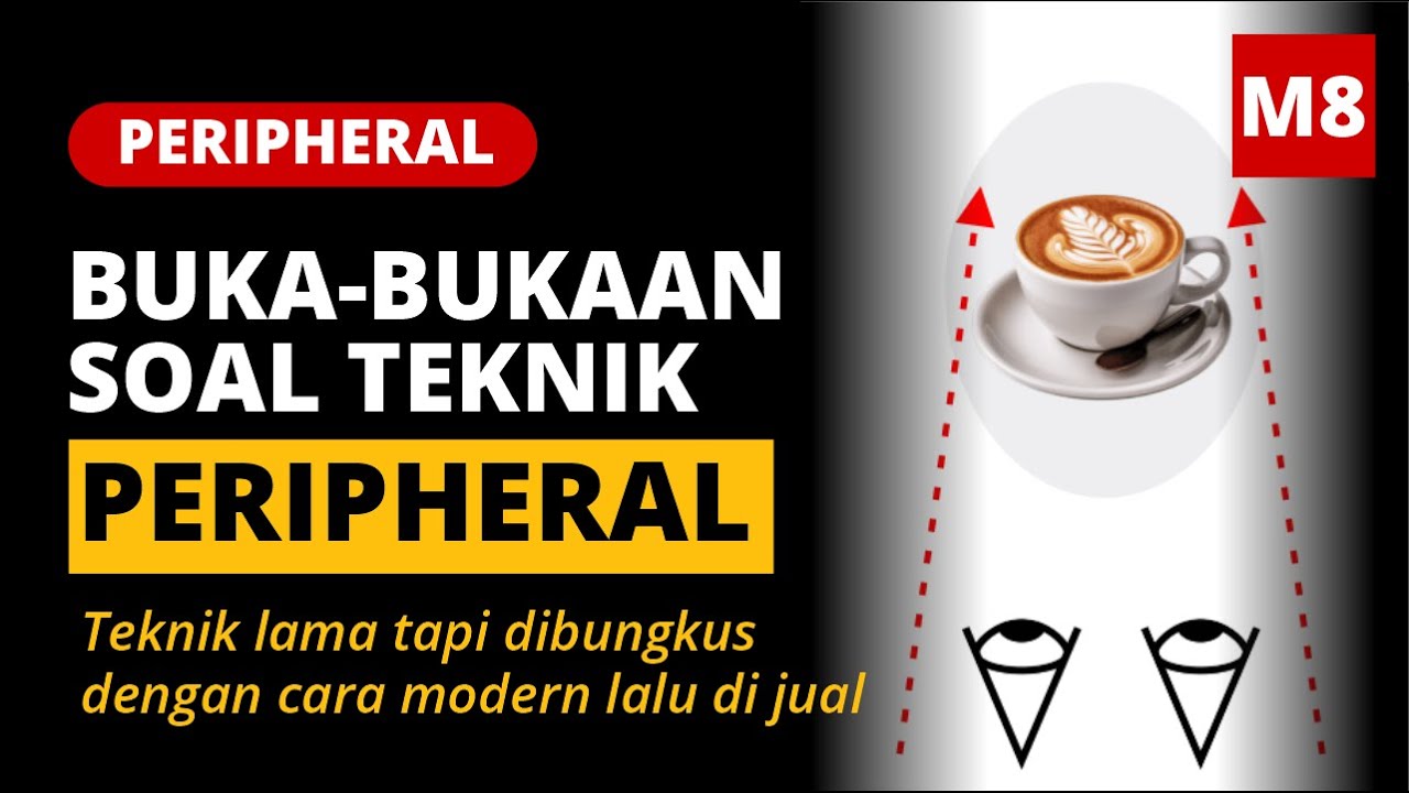 CARA MUDAH MEMAHAMI TEKNIK KESADARAN PERIPHERAL⁉️ 😆😆😆 || Metode 08 #toporoso #briliandhika